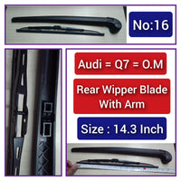 Rear Wiper Blade (14.3 Inch) With Arm Compatible with AUDI Q7 O.M Tag-WBR-16
