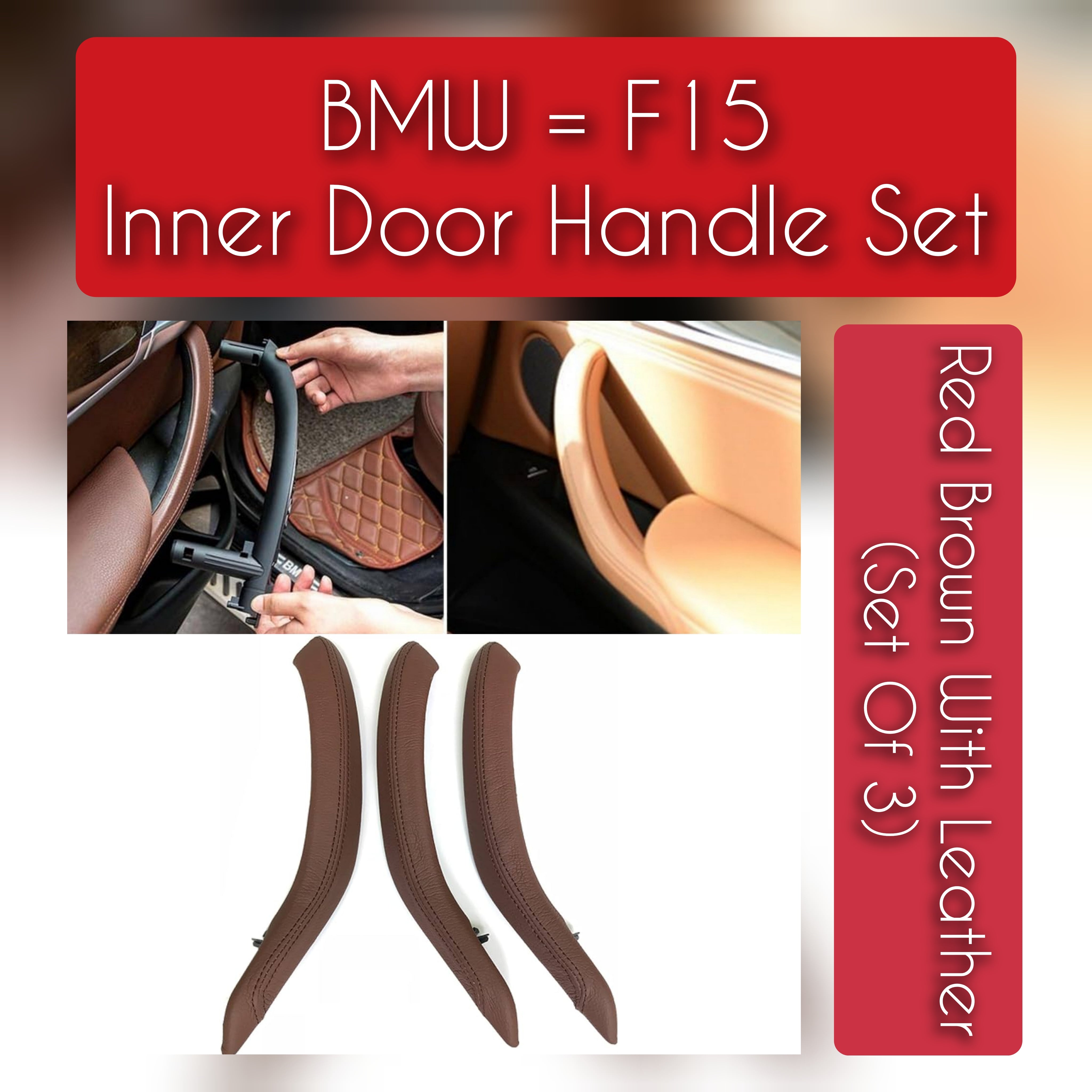 BMW X5 F15 leather inner door handle set – 3-piece handle upgrade for 2013–2018 models with OEM fit and luxury finish