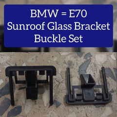 Sunroof Glass Bracket Buckle Compatible With BMW E70