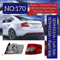 Tail Light Assy Set (LED W/O Bulb Holder) Left 5E5945111A 5E0945095 & Right 5E5945112A 5E0945096 Compatible With Skoda Octavia (2014-2016) Tag No.170