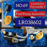 Fuel Pump LR038602 LR005622 LR010432 LR010434 LR029279 LR029280 LR038600 Compatible With Land Rover Freelander2 (L359) | LR2 Tag No.69
