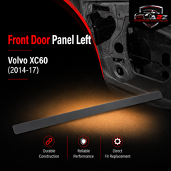Front Door Panel Left 39821429 Compatible With Volvo XC60 (2014-17)