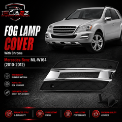 Fog Lamp Cover With Chrome Left 1648801924 & Right 1648802024 A1648801924 Compatible With Mercedes-Benz ML-W164 (2010-2012) Tag No.342