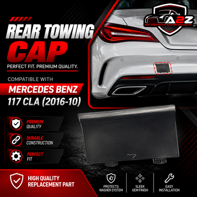 Rear Towing Cap 1178859800 Compatible With Mercedes Benz 117 CLA (2016-10)