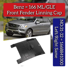 Front Fender Linning Cap 1668841000 Compatible With Mercedes Benz For ML/GLE Class (W166) Tag No.31-32