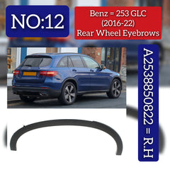 Rear Right Wheel Arch (EYEBROW) 2538850822 Compatible With MERCEDES BENZ GLC X253 2016-2022 Tag No.12