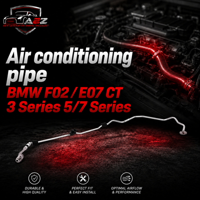 A/C Hose Pipe 64539120003 Compatible With BMW F02 / E07 CT 3 Series 5/7 Series