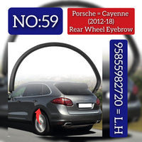 Rear Left Wheel Arch (EYEBROW) 95855982720 Compatible With Porsche Cayenne 958 2012-2018 Tag No.59