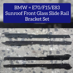 Sunroof Front Glass Slide Rail Bracket Compatible With BMW E70/F15/E83