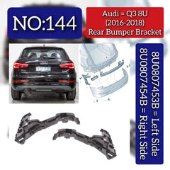 Rear Bumper Bracket Left 8U0807453B & Right 8U0807454B Compatible With Audi Q3 8U (2016-2018) Tag No.144