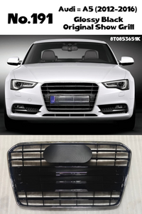 Glossy Black Original Show Grill Compatible With Audi = A5 (2012-16) Tag No.191