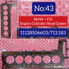 Engine Cylinder Head Gasket 713.183 11128506603 Compatible With BMW 5-SERIES (F10) 6-SERIES Coupe (F13) 6-SERIES Gran Coupe (F06) 7-SERIES (F01, F02, F03, F04) X3 (F25) X5 (F15, F85) X6 (F16, F86) Tag No.43