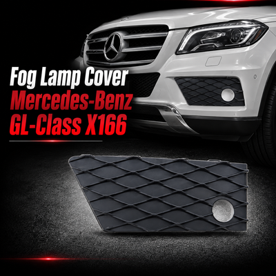 Fog Lamp Cover Left 1668851322 & Right 1668851422 Compatible With Mercedes-Benz GL-Class (X166) Tag No.223