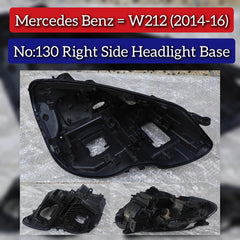 Headlight Base Compatible With Mercedes Benz W212 (2014-2016) Tag No.130