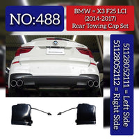 Rear Towing Cap Set Left 51128052111 & Right 51128052112 Compatible With BMW X3 F25 LCI (2014-2017) Tag No.488