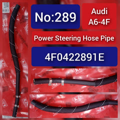 Power Steering Hose Pipe 4F0422891E Compatible with AUDI A6 4F Tag-H-289
