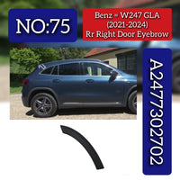 Rear Right Wheel Arch (EYEBROW ) 2477302702 A2477302702 Compatible With Mercedes-Benz & B-Class W247 (2021-2024) No.75