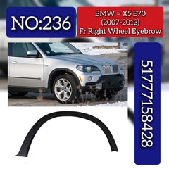 Front Right Wheel Eyebrow 51777158428 Compatible With BMW X5 E70 (2007-13) Tag No.236