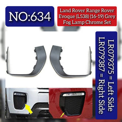 Grey Fog Lamp Chrome Left LR079375 & Right LR079387 Compatible With Land Rover Range Rover Evoque (L538) (2016-2019) Tag No.634