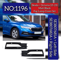 Fog Lamp Cover Set (Matt Black) Left 5E3807681A/5E3807069D & Right 5E3807682A/5E3807070D Compatible With Skoda Octavia (2021-2023) Tag No.1196