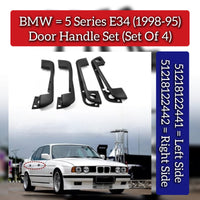 Door Handle Set (Set Of 4) Lift 51218122441 & Right 51218122442 Compatible With BMW 5 Series E34 (1995-98)