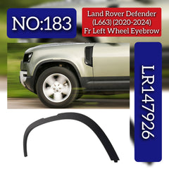 Front Left Wheel Eyebrow LR147926 Compatible With Land Rover Defender (L663) (2020-2024) Tag No.183