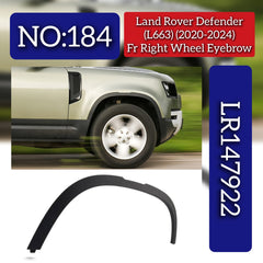 Front Right Wheel Eyebrow LR147922 Compatible With Land Rover Defender (L663) (2020-2024) Tag No.184