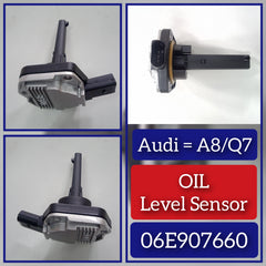 Oil Level Sensor 06E907660 Compatible With AUDI A8 D3 (4E2, 4E8) | A8 / S8 | A8L & Q3 (8UB, 8UG) & Q7 (4LB)