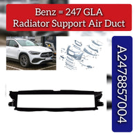 Radiator Support Air Duct A2478857004 Compatible With Mercedes Benz B-Class W247