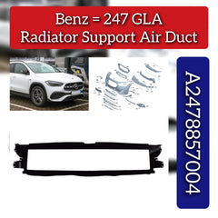 Radiator Support Air Duct A2478857004 Compatible With Mercedes Benz B-Class W247