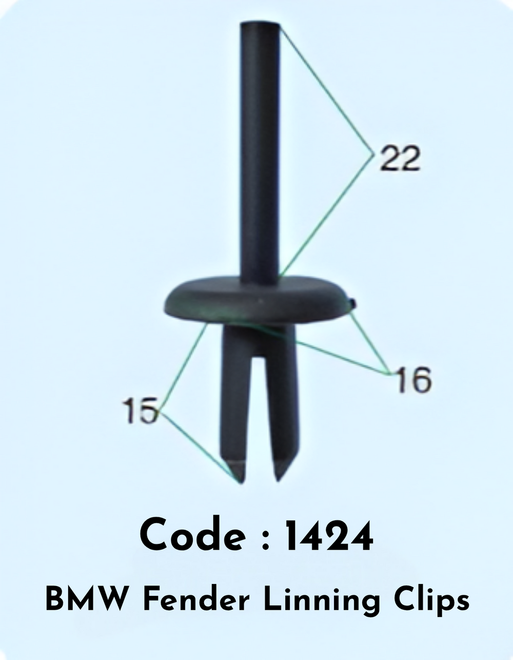 Fender Linning Clips (Set of 10) Code:1424 Compatible With BMW