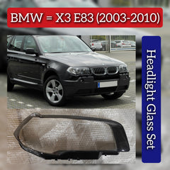 Headlight Glass Set Compatible With BMW X3 (E83) (2003-2010)