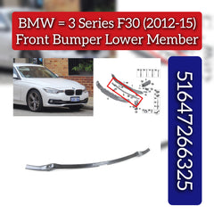 Front Bumper Lower Member 51647266325 Compatible With BMW 3 Series F30 (2012-2015)