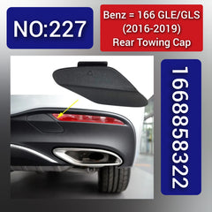Benz 166 GLE/GLS (2016-2019) Rear Towing Cap. Ref No 1668858322. Tag 227