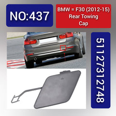 BMW = F30 (2012-15) Rear Towing Cap. Ref No 51127312748 Tag 437