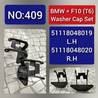 BMW = F10 (T6) Washer Cap Set. Ref No 51118048019 L.H, 51118048020 R.H Tag 409