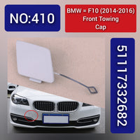 Front Towing Cap 51117332682 Compatible With BMW (F10) (2014-2016) Tag No.410