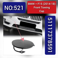 BMW = F15 (2014-18) Front Towing Cap.Ref No 51117378591 Tag 521