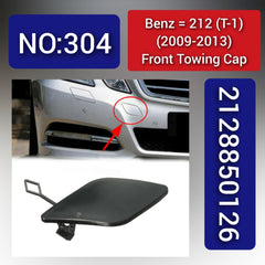 Front Towing Cap 2128850126 Compatible With Mercedes Benz E-Class (W212) (T-1) (2009-2013) Tag No. 304
