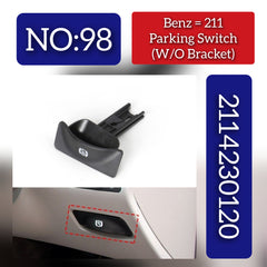 Black Parking Switch Without Bracket For Mercedes-Benz E-CLASS W211 2114230120 Tag-SW-98