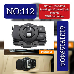 BMW 3 Series E90 & X1 E84 Headlight Control Unit Switch Without Roller 61319169404 Tag-SW-112