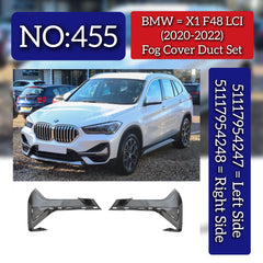 Fog Lamp Cover Duct Left 51117954247 & Right 51117954248 Compatible With BMW X1 F48 LCI (2020-2022) Tag No.455