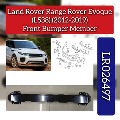 Front Bumper Member LR026497 LR055992 Compatible With LAND ROVER RANGE ROVER EVOQUE (L538) (2012-2019)