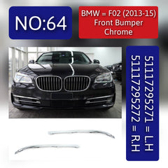Front Bumper Chrome Left 51117295271 & Right 51117295272 Compatible With BMW 7 Series (F01 F02 F03 F04) (2013-2015) Tag No.64