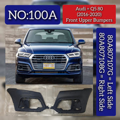 Front Upper Bumpers Left 80A807107G & Right 80A807108G Compatible With Audi Q5 80 (2016-2020) Tag No.100A