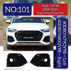 Fog Lamp Cover Left 80D807679Q & Right 80D807680Q Compatible With Audi Q5 80 (2020-2024) Tag No.101