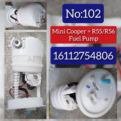 Fuel Pump 16112754806 & 16112752287Compatible With MINI & MINI (R56) & MINI Convertible (R57) No:- 102