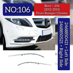 Front Bumper Chrome Left 2468850421 & Right 2468850521 Compatible With MERCEDES BENZ B-CLASS W246 Tag No.106