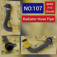 RADIATOR HOSE PIPE Compatible With BMW F10 Tag No.107