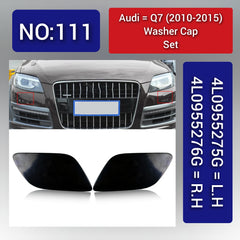 Audi Q7 (2010-2015) Washer Cap Set. 4L0955275G = L.H, 4L0955276G = R.H. Tag 111